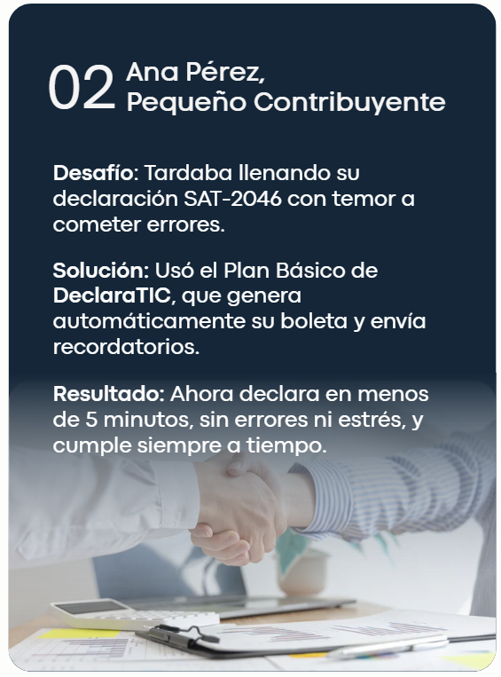 Caso éxito 2 DeclaraTIC - Cliente simplifica declaraciones mensuales SAT